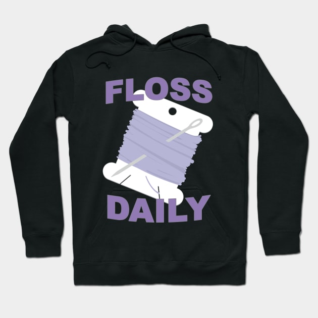 Funny Cross Stitch and Embroidery Floss Daily Floss Bobbin Hoodie by YourGoods